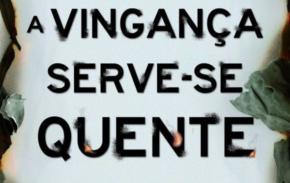 Livro- 'A vingança serve-se quente' 