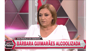 Bárbara Guimarães alcoolizada
