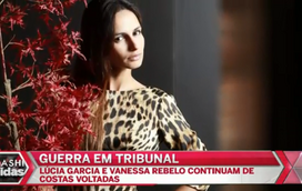 Lúcia Garcia processa Vanessa Rebelo pela 2.ª vez