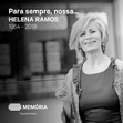 helena ramos, morte, doença prolongada, rtp, apresentadora