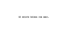 O amor é...