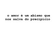 Pedro Chagas Freitas, Dicionário do Amor, crónica, amor, o amor é...