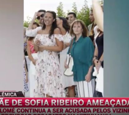 Mãe de Sofia Ribeiro ameaçada pelos vizinhos