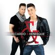 Ricardo e Henrique