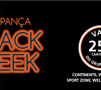 BLACK WEEK – A poupança que o leva às compras