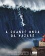 A Grande Onda da Nazaré, HBO