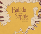 Balada para Sophie