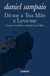Dá-me a tua mão e leva-me