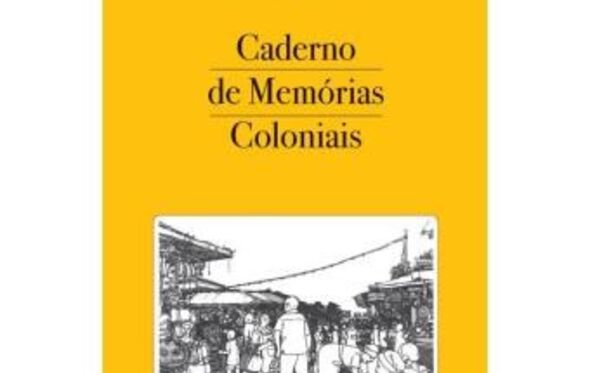 Caderno de Memórias Coloniais, de Isabela Figueiredo