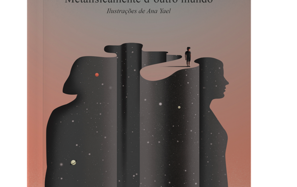 'Ela, Metafisicamente d' Outro Mundo', de Pedro Freitas