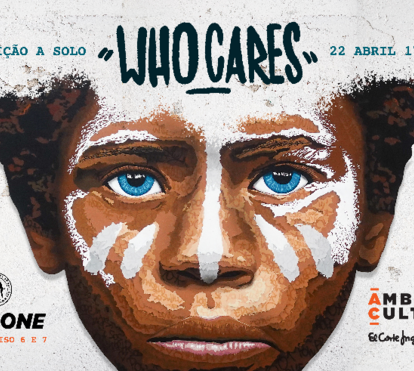EXPOSIÇÃO WHO CARES | EDIS ONE