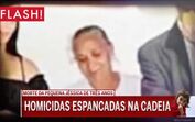 Homicidas de Jéssica pedem isolamento depois de serem espancadas na cadeia