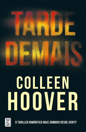 Tarde Demais - Colleen Hoover