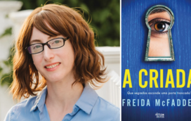 Entenda o fenómeno Freida McFadden, a doutora que vende milhões de livros e pôs meio mundo com 'A Criada' debaixo do braço