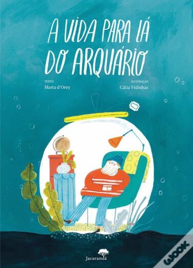 "A Vida para Lá do Arquário", de Marta D'Orey, sobre a alegria no confinamento