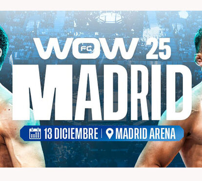 CMTV vai transmitir o WOW 25 Madrid