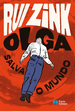 Olga Salva o Mundo, de Rui Zink