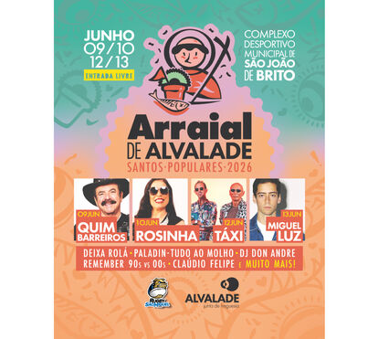 ARRAIAL DE ALVALADE REGRESSA EM JUNHO E AFIRMA-SE COMO UMA DAS TRADIÇÕES POPULARES DA CIDADE 