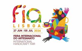 FIA LISBOA REGRESSA À FIL COM CULTURA, ARTESANATO E TRADIÇÃO DE 27 DE JUNHO A 5 DE JULHO 
