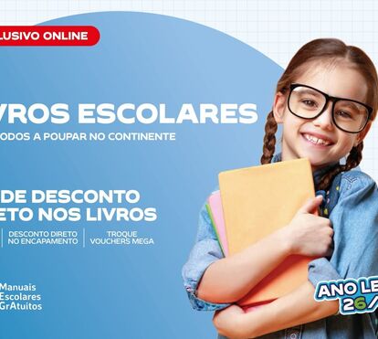POUPAR COMEÇA AGORA: CONTINENTE ONLINE JÁ TEM MANUAIS ESCOLARES COM DESCONTOS DIRETOS